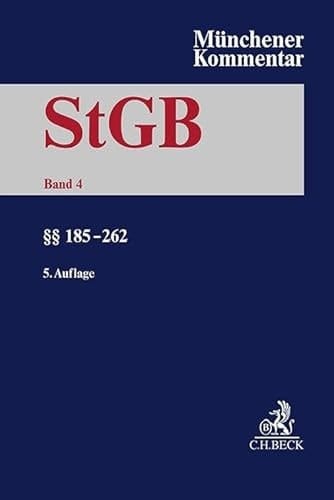 Münchener Kommentar zum Strafgesetzbuch Bd. 4: §§ 185-262