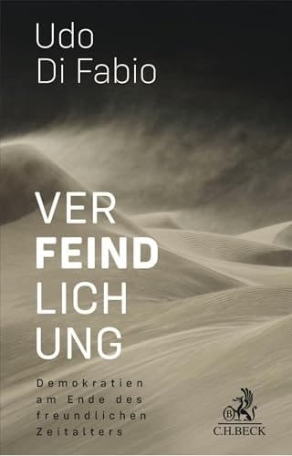 Verfeindlichung Demokratien in der kämpferischen Konstellation
