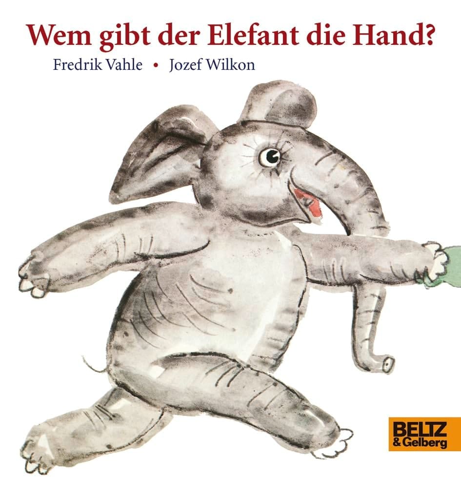 Wem gibt der Elefant die Hand? Vierfarbiges Papp-Bilderbuch