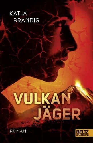 Vulkanjäger Roman