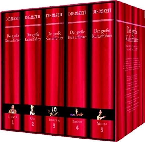 Der grosse Kulturführer Literatur, Musik, Theater und Kunst in fünf Bänden
