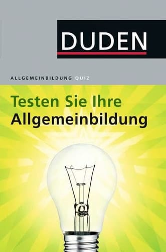 Duden, testen Sie Ihre Allgemeinbildung