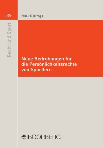Neue Bedrohungen für die Persönlichkeitsrechte von Sportlern Frühjahrstagung 2010 der Deutschen Vereinigung für Sportrecht e.V.
