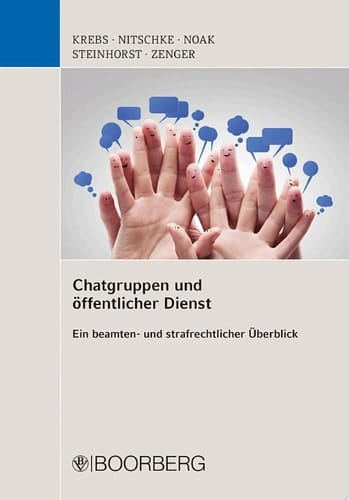 Chatgruppen und öffentlicher Dienst Ein beamten- und strafrechtlicher Überblick
