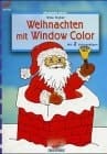 Weihnachten mit Window Color