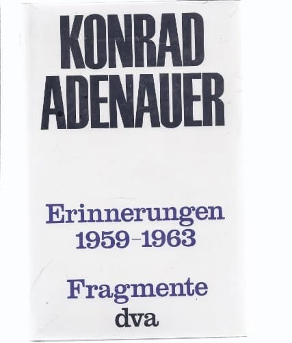 Erinnerungen 1959 - 1963 : Fragmente. ...