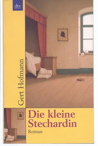 Die kleine Stechardin Roman