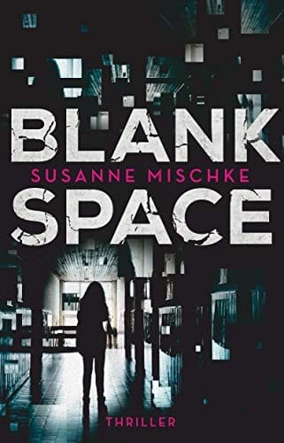 Blank Space Thriller