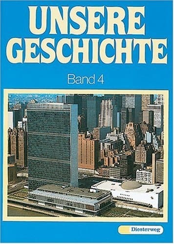 Unsere Geschichte Vierbändige Ausgabe. Von der Oktoberrevolution bis zur Gegenwart / von Wolfgang Hug ...