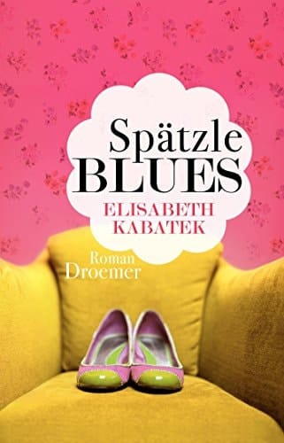 Spätzleblues Roman