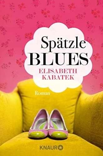 Spätzleblues Roman