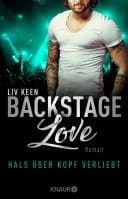 Backstage Love – Hals über Kopf verliebt Roman