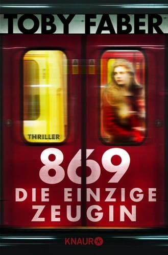 869 - Die einzige Zeugin Thriller
