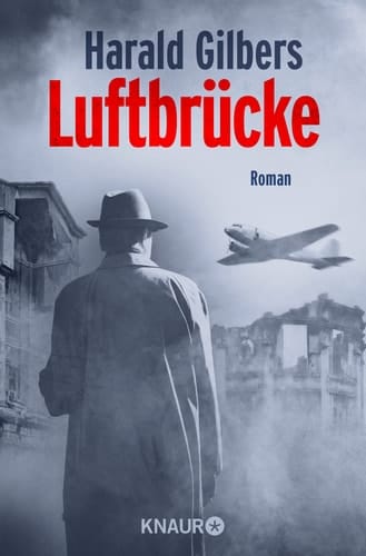 Luftbrücke Roman