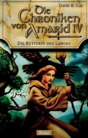 Die Chroniken von Amarid Die Retterin des Landes