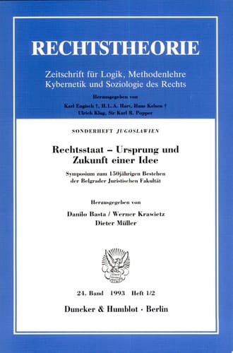 Rechtsstaat - Ursprung und Zukunft einer Idee Sonderheft Jugoslawien