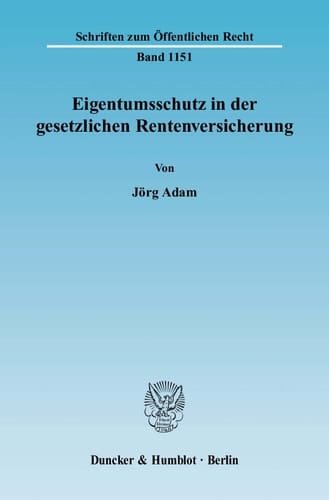 Eigentumsschutz in der Gesetzlichen Rentenversicherung