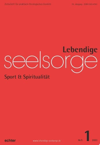 Lebendige Seelsorge 1/2023 Sport & Spiritualität