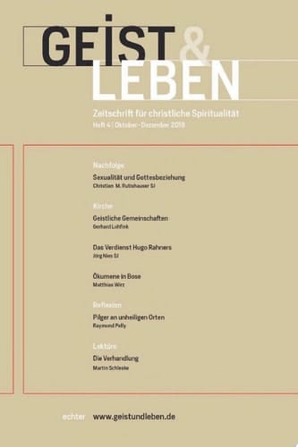 Geist & Leben 4/2018 Zeitschrift für christliche Spiritualität