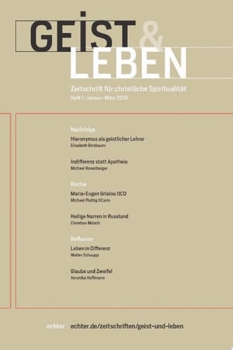 Geist & Leben 1/2019 Zeitschrift für christliche Spiritualität