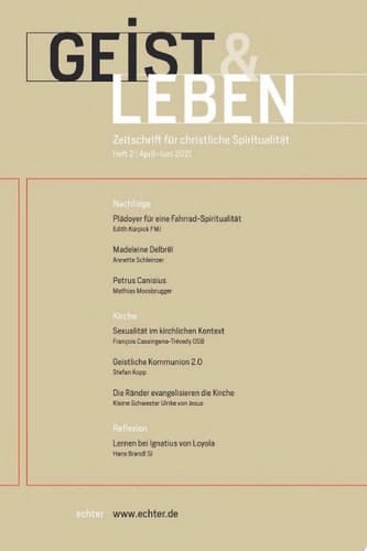 Geist & Leben 2/2021 Zeitschrift für christliche Spiritualität