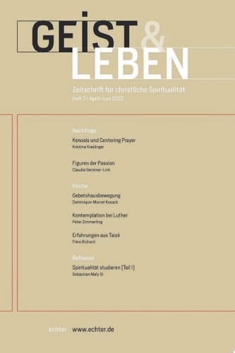 Geist & Leben 2/2022 Zeitschrift für christliche Spiritualität