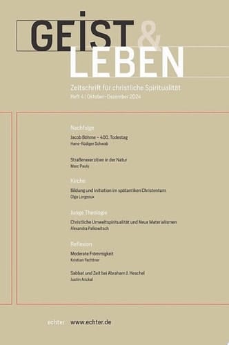 Geist & Leben 4/2024 Zeitschrift für christliche Spiritualität