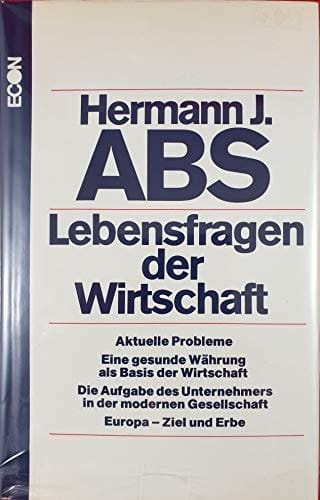 Lebensfragen der Wirtschaft (German Edition)