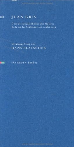 Über die Möglichkeiten der Malerei Rede an der Sorbonne am 1. Mai 1924