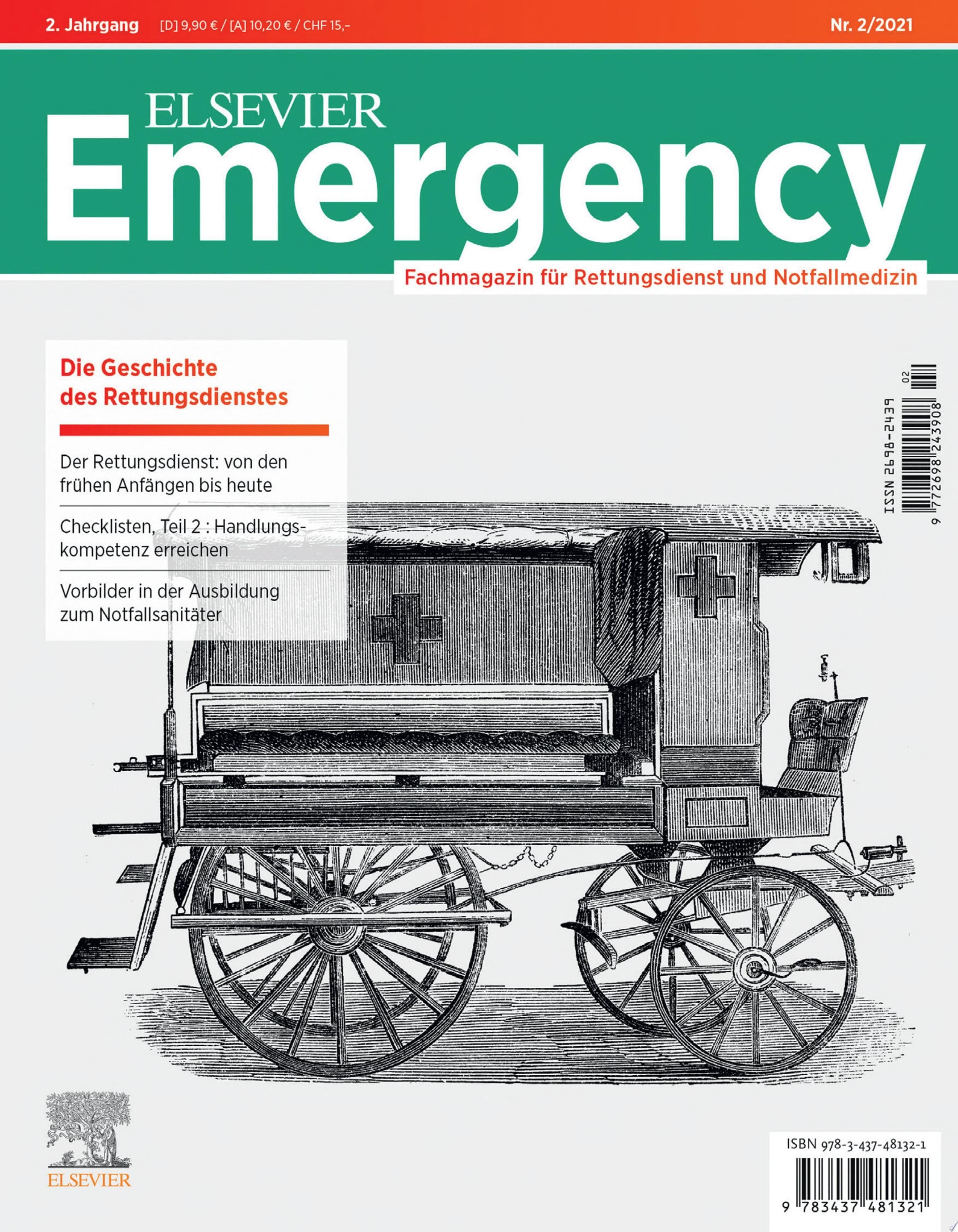 Elsevier Emergency. Die Geschichte des Rettungsdiensts. 2/2021