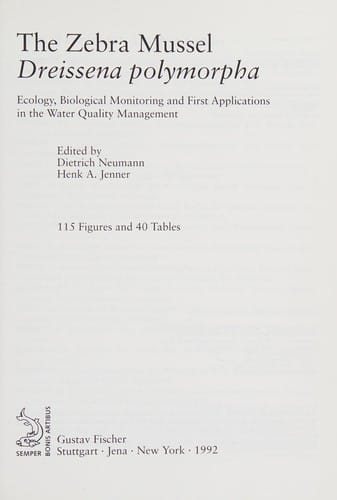 The Zebra Mussel Dreissena Polymortha: Ecology, Biological Monitoring, and First Applications in the Water Quality Management (Schriften Zum Offentlichen Recht,)