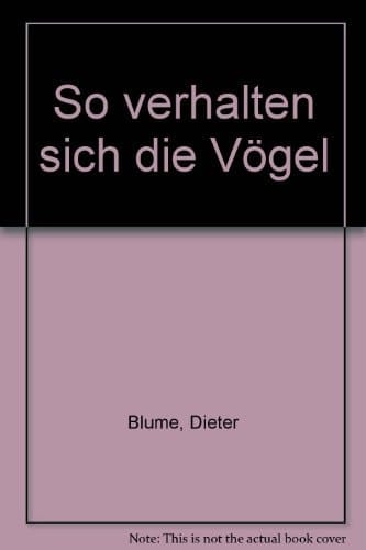 So verhalten sich die Vögel