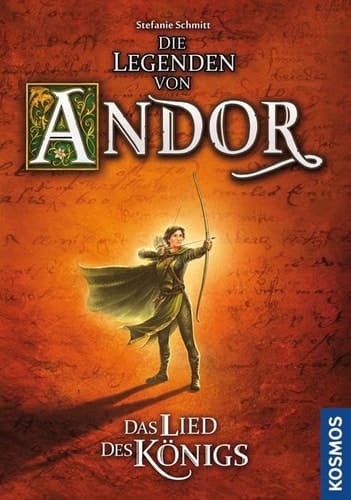 Die Legenden von Andor - das Lied des Königs