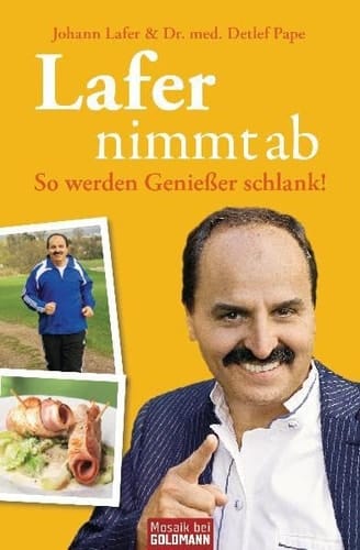 Lafer nimmt ab so werden Genießer schlank!