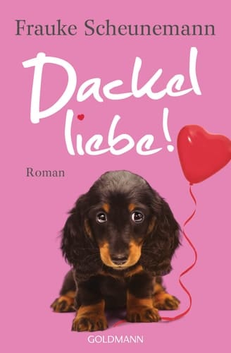 Dackelliebe Roman