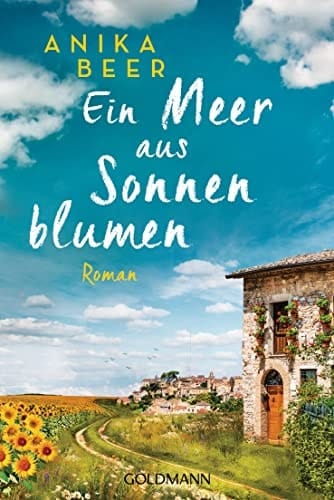 Ein Meer aus Sonnenblumen Roman