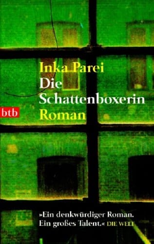 Die Schattenboxerin Roman