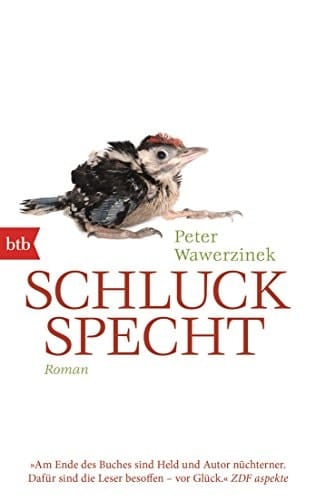 Schluckspecht Roman