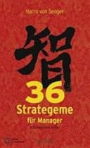 36 Strategeme für Manager