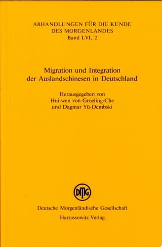 Migration und Integration der Auslandschinesen in Deutschland