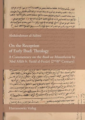 في تلقي علم الكلام الإباضي المبكر شروح ل "كتاب في التوحيد" لأبي محمد عبدالله بن يزيد الفزاري