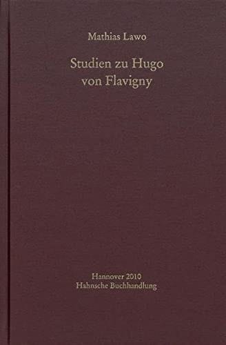 Studien zu Hugo von Flavigny