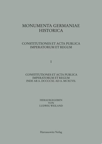 Constitutiones et acta publica imperatorum et regum (911-1197)