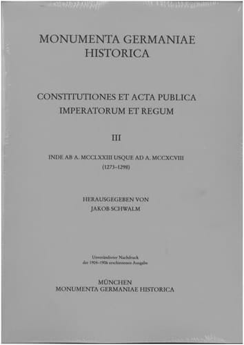 Constitutiones Et ACTA Publica Imperatorum Et Regum (1273-1298)