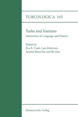 Turks and Iranians. Interactions in Language and History The Gunnar Jarring Memorial Program at the Swedish Collegium for Advanced Study