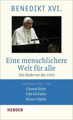 Eine menschlichere Welt für alle die Rede vor der UNO