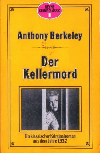 Der Kellermord ein klassischer Kriminalroman aus dem Jahre 1932
