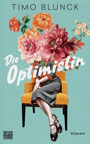 Die Optimistin Roman