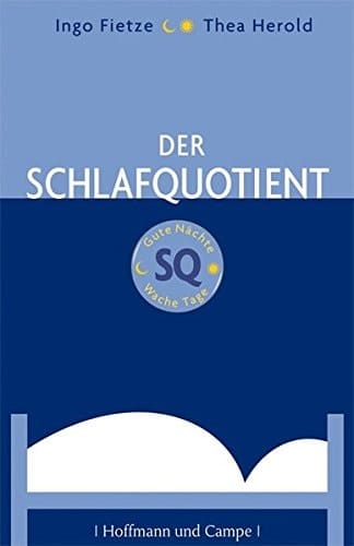 Der Schlafquotient gute Nächte - wache Tage