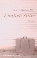 Endlich Stille Roman
